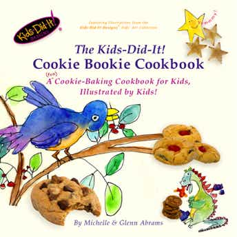 The Kids-Did-It! Cookie Bookie Cookbook